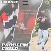 G Money Yola - Problem Child
