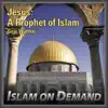 Siraj Wahhaj - Jesus: A Prophet of Islam