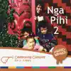 Nga Pihi - Nga Pihi 2 - Maori Songs for Children
